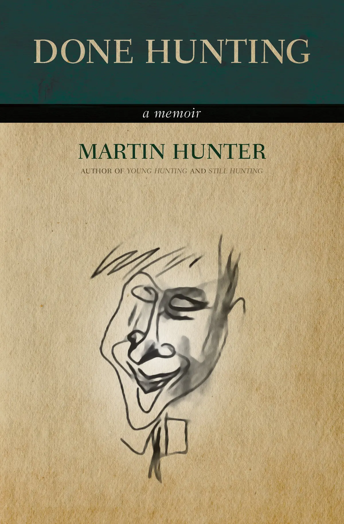 Done Hunting: A Memoir 1