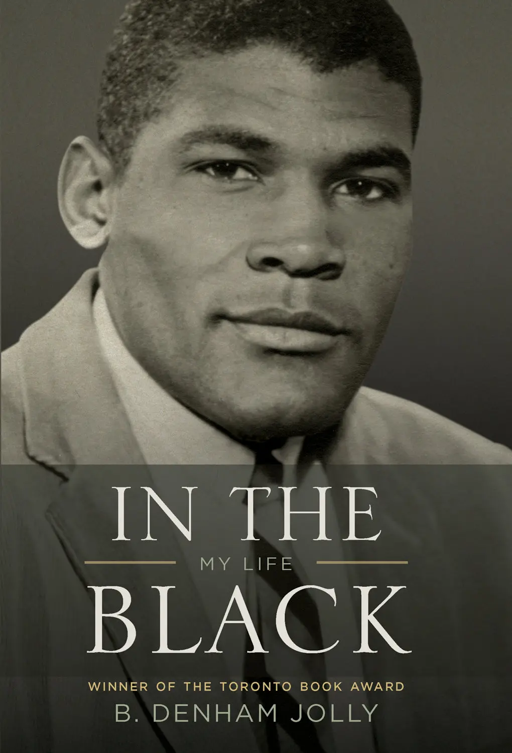 In The Black: My Life 1