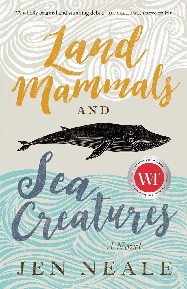 Land Mammals And Sea Creatures: A Novel 1