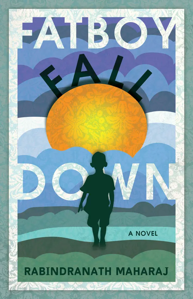 Fatboy Fall Down: A Novel 1