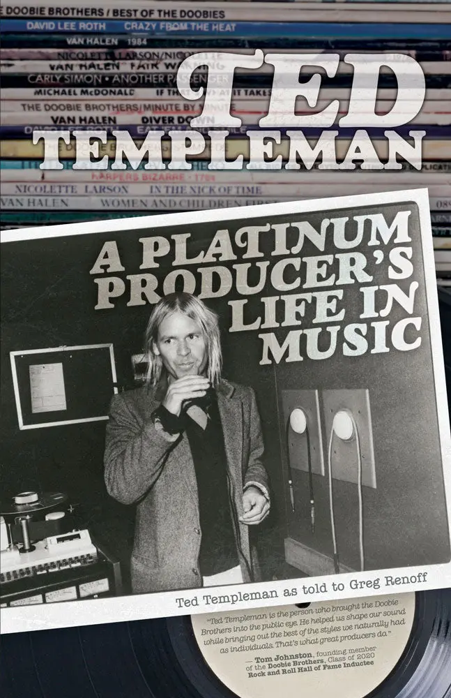 Ted Templeman: A Platinum Producer’S Life In Music 1