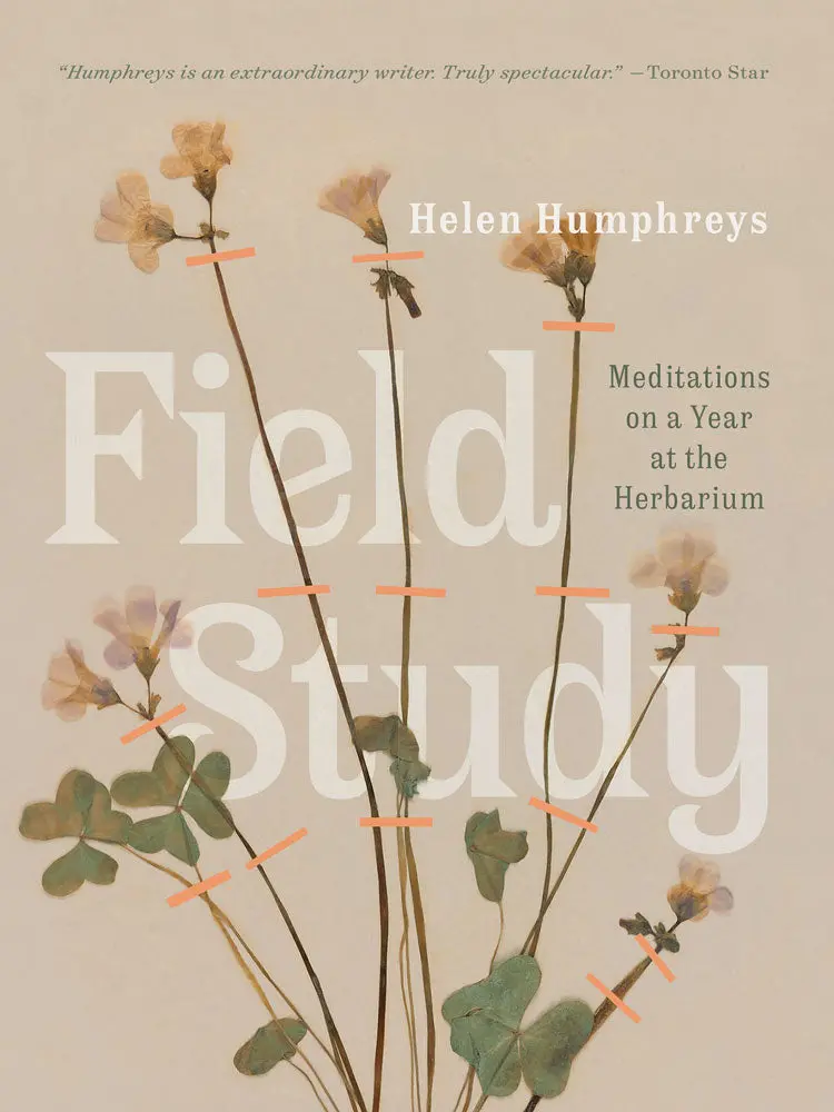 Field Study: Meditations On A Year At The Herbarium 1