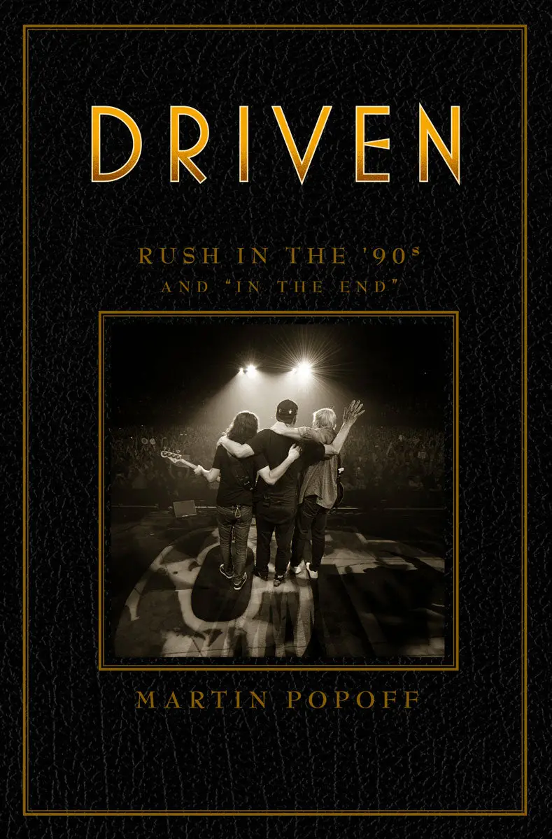Driven: Rush In The ’90S And “In The End” 1