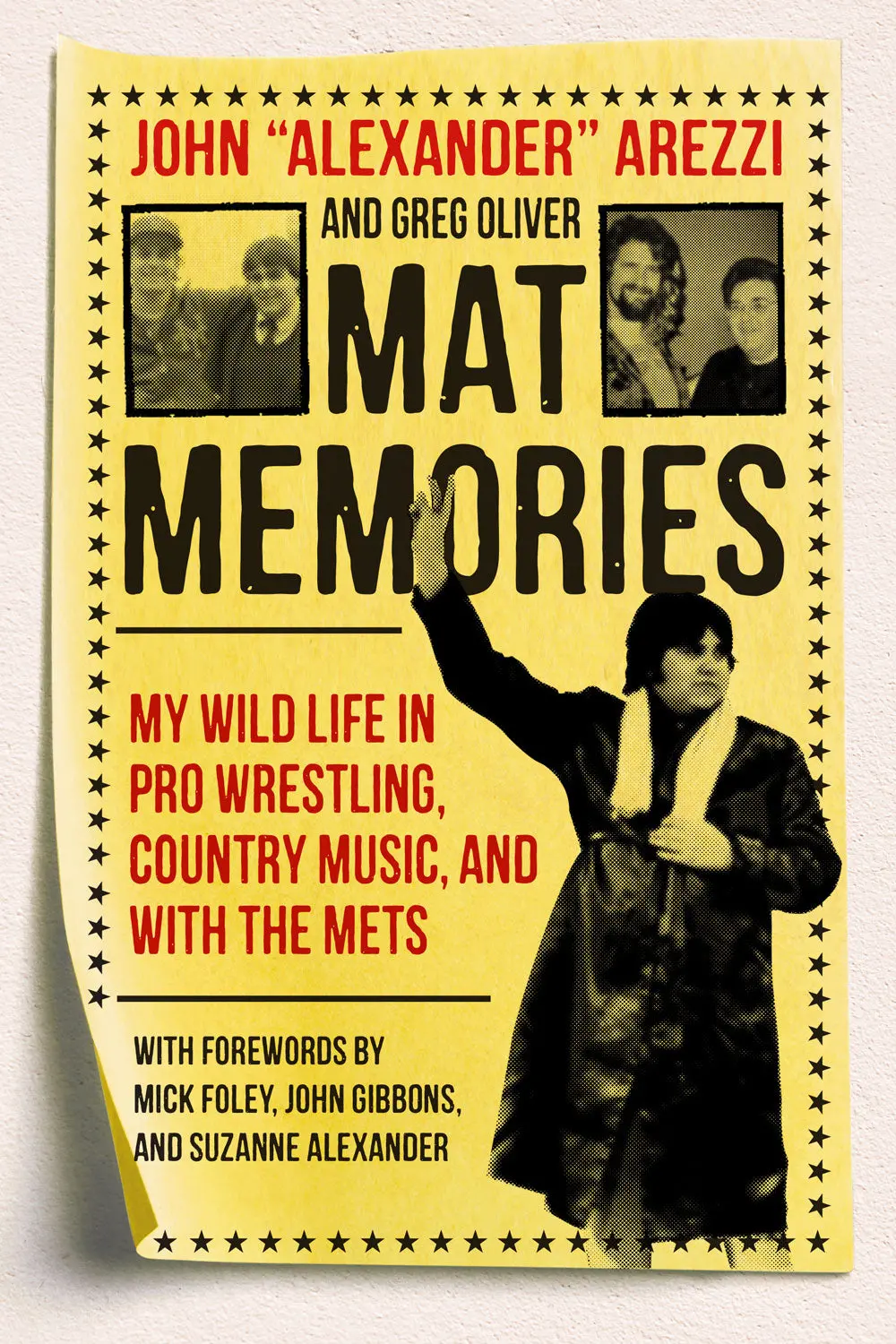 Mat Memories: My Wild Life In Pro Wrestling, Country Music, And With The Mets 1
