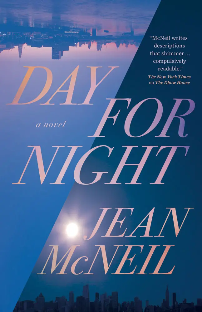 Day For Night: A Novel 1