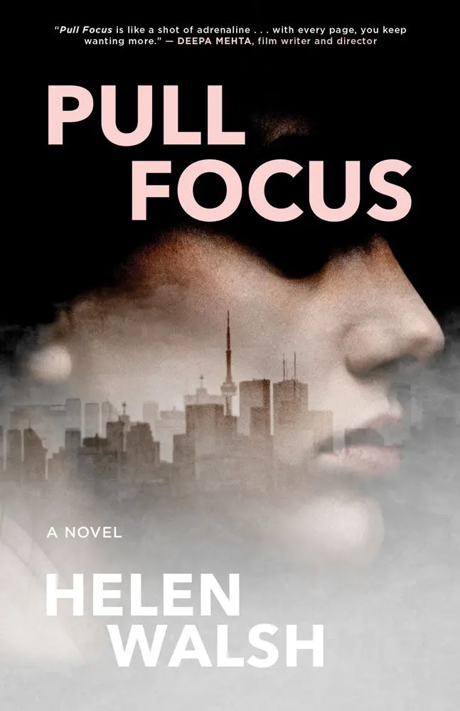 Pull Focus: A Novel 1