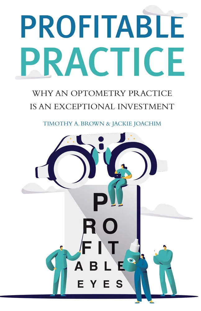 Profitable Practice: Why An Optometry Practice Is An Exceptional Investment 1