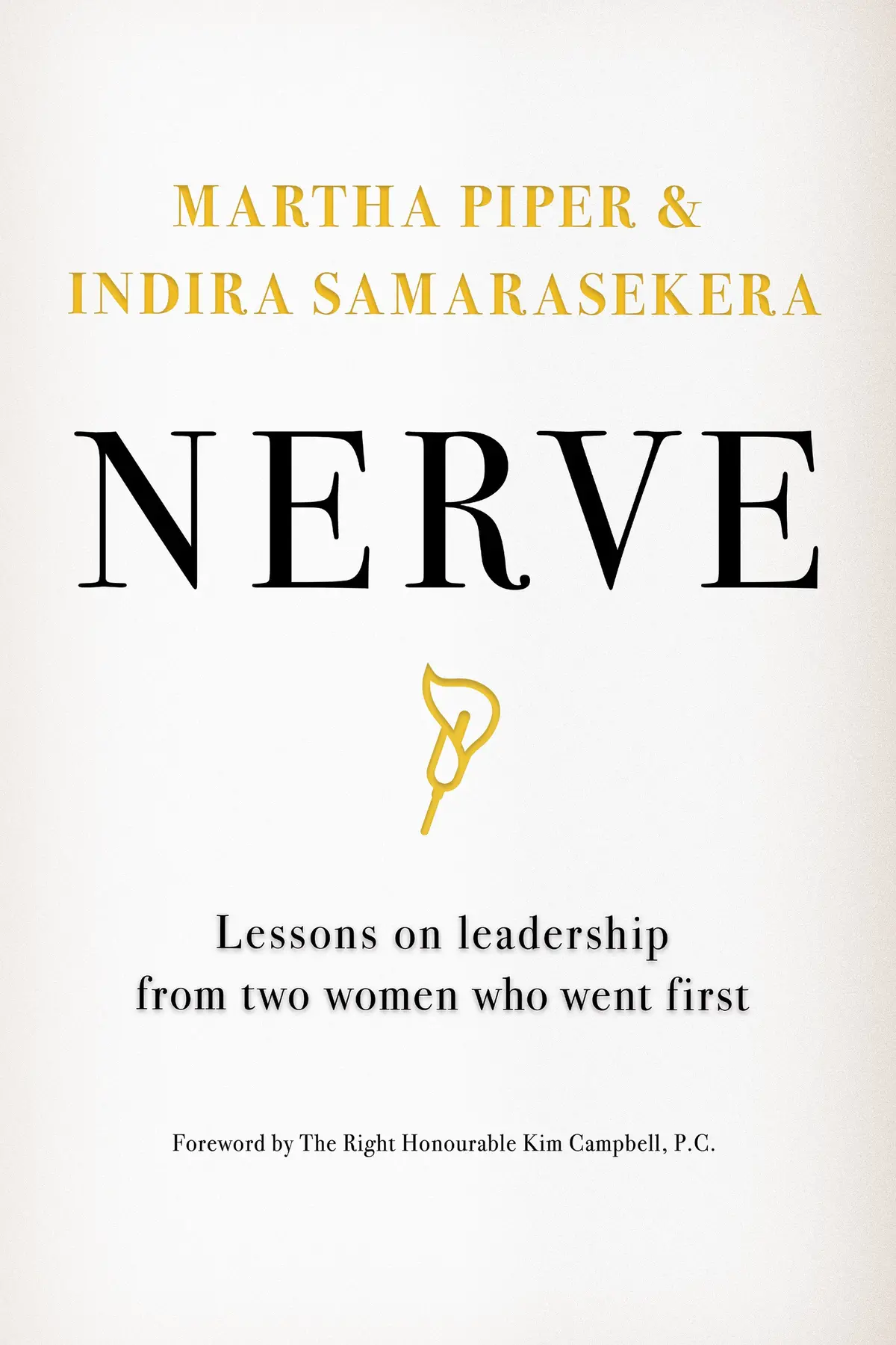 Nerve: Lessons On Leadership From Two Women Who Went First 1