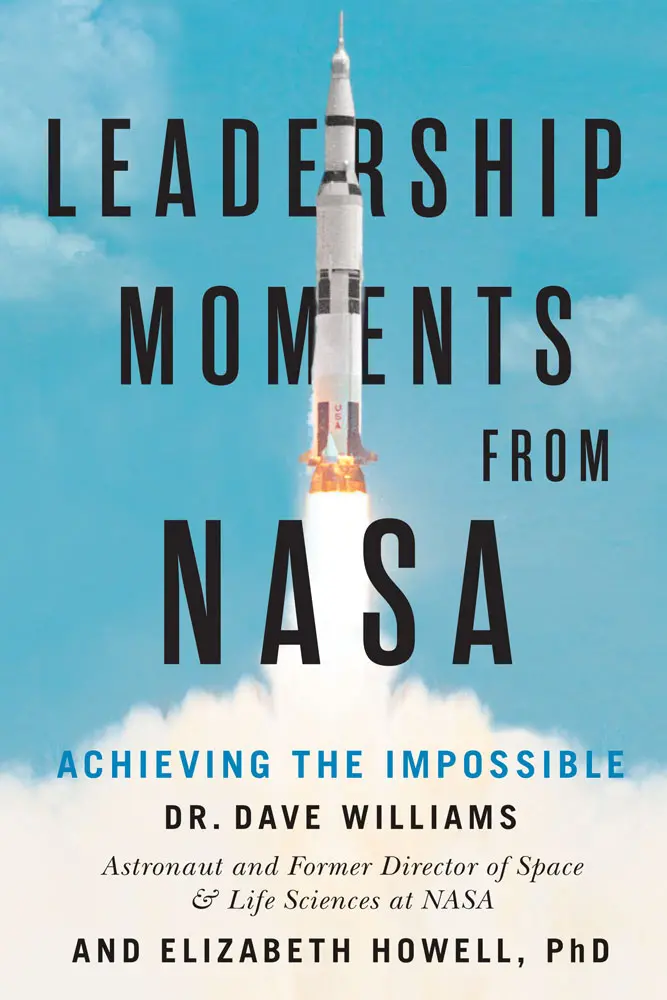 Leadership Moments From Nasa: Achieving The Impossible 1