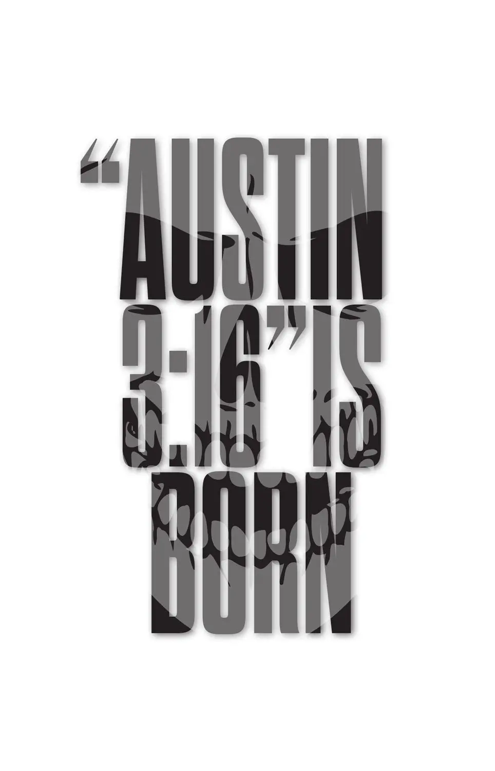 Austin 3:16: 316 Facts And Stories About Stone Cold Steve Austin 2