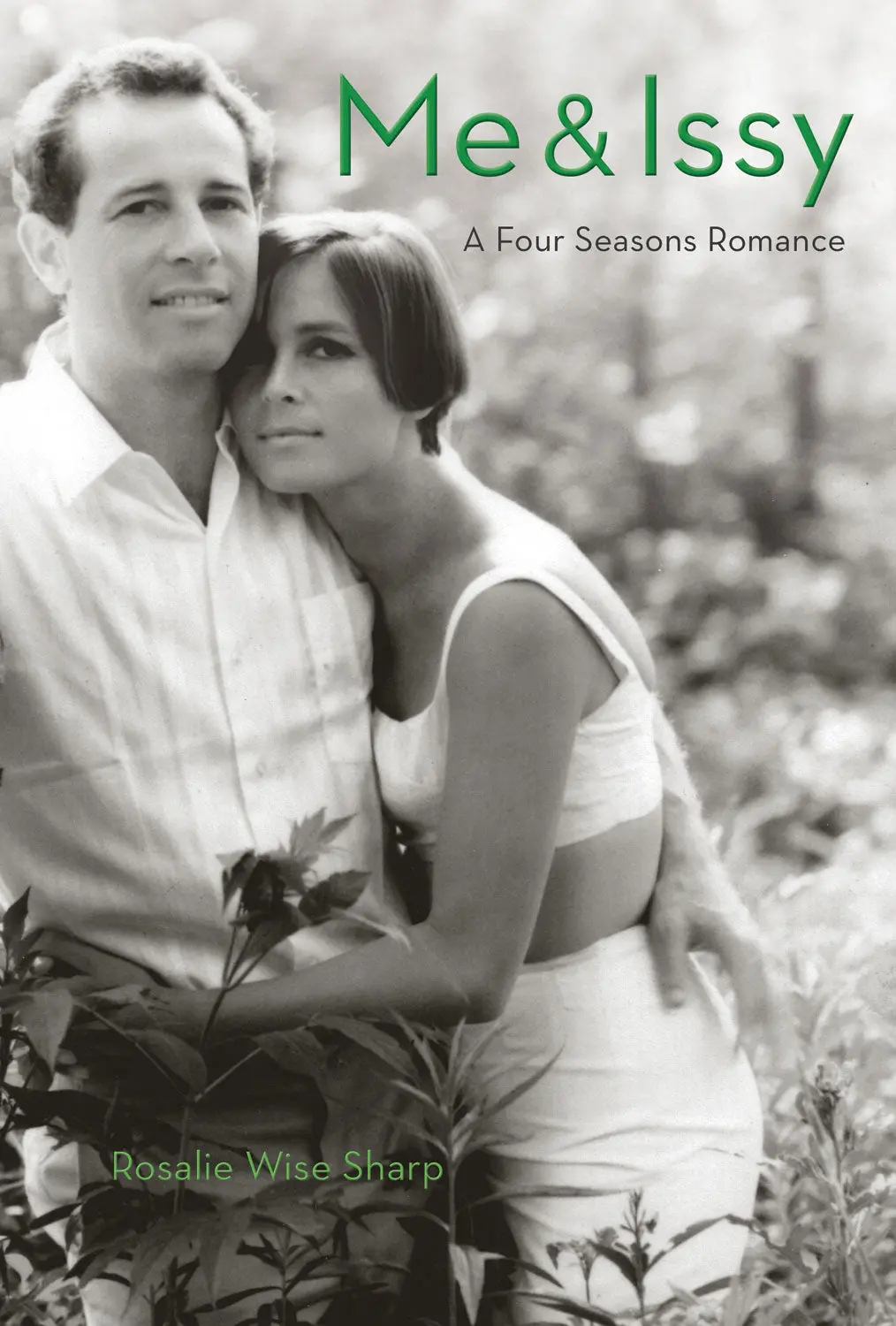 Me & Issy: A Four Seasons Romance 1