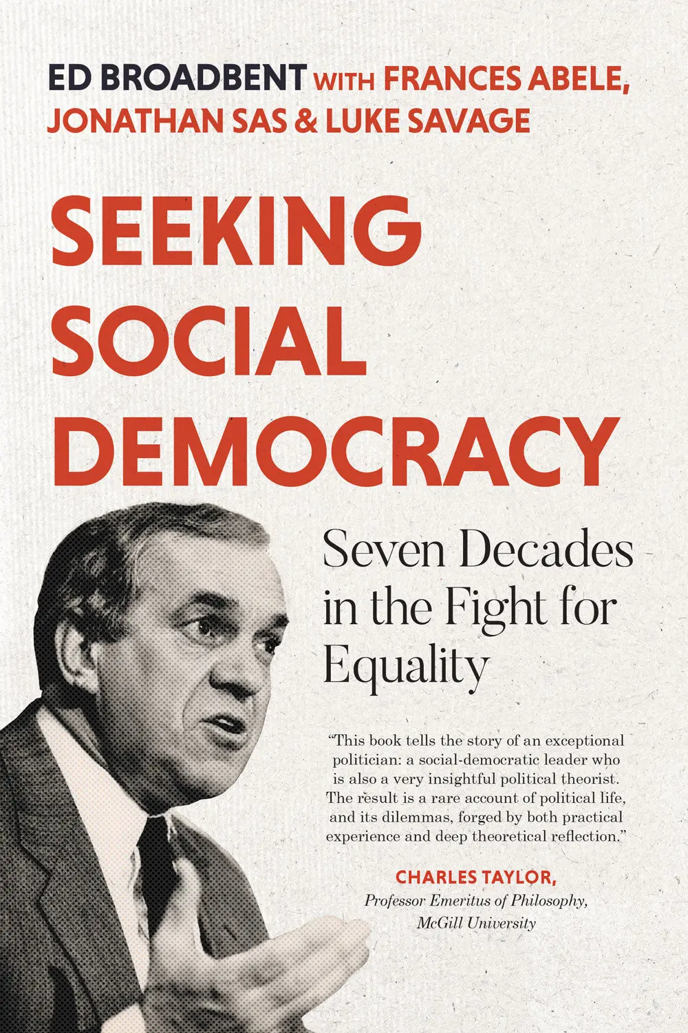 Seeking Social Democracy: Seven Decades In The Fight For Equality 1