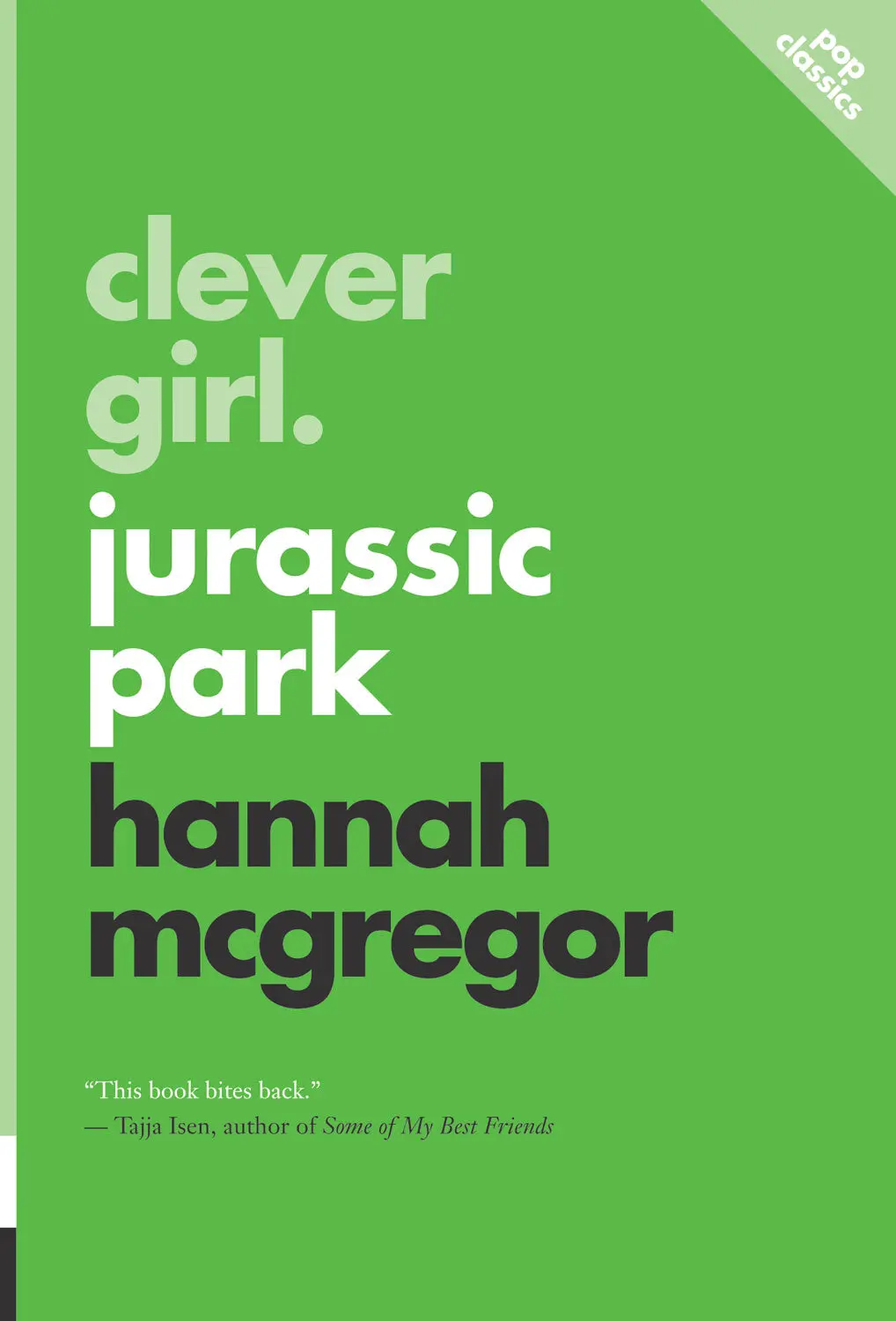 Clever Girl: Jurassic Park 1