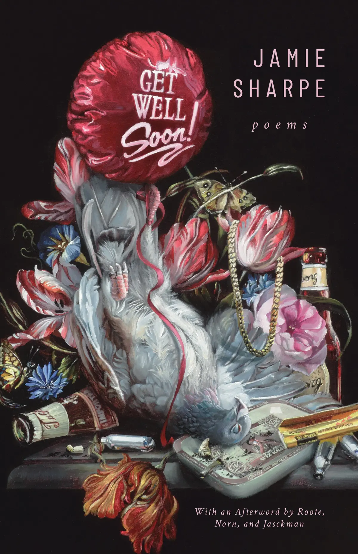 Get Well Soon: Poems 1
