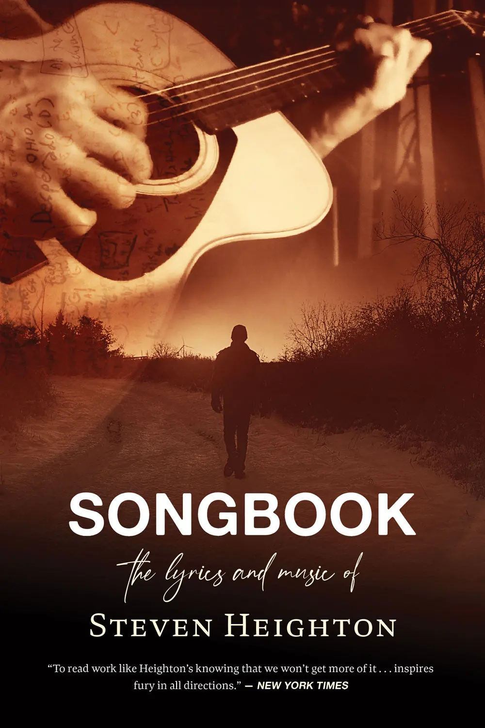 Songbook: The Lyrics And Music Of Steven Heighton 1