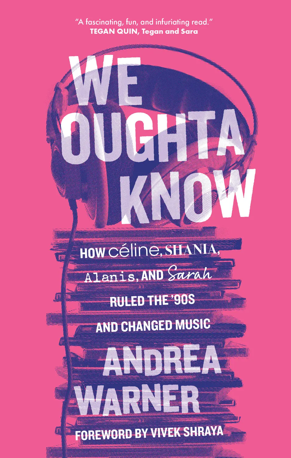 We Oughta Know: How Céline, Shania, Alanis, And Sarah Ruled The ’90S And Changed Music 1