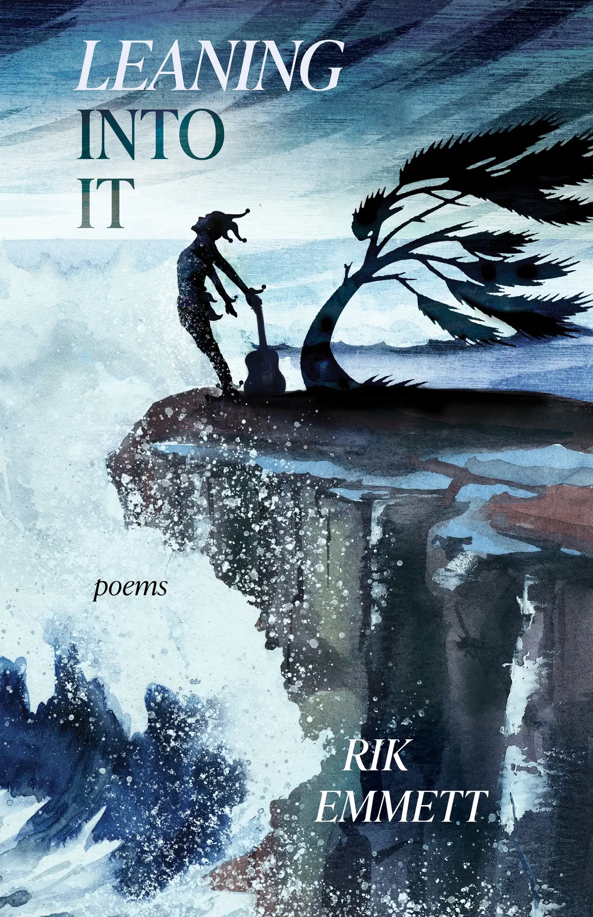 Leaning Into It: Poems 1