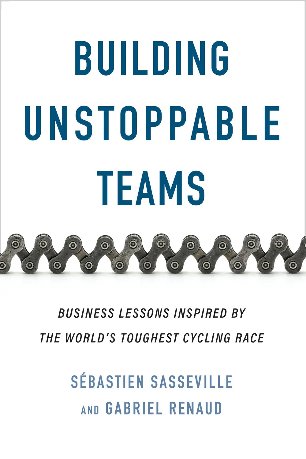 Building Unstoppable Teams: Business Lessons Inspired By The World’S Toughest Cycling Race 1