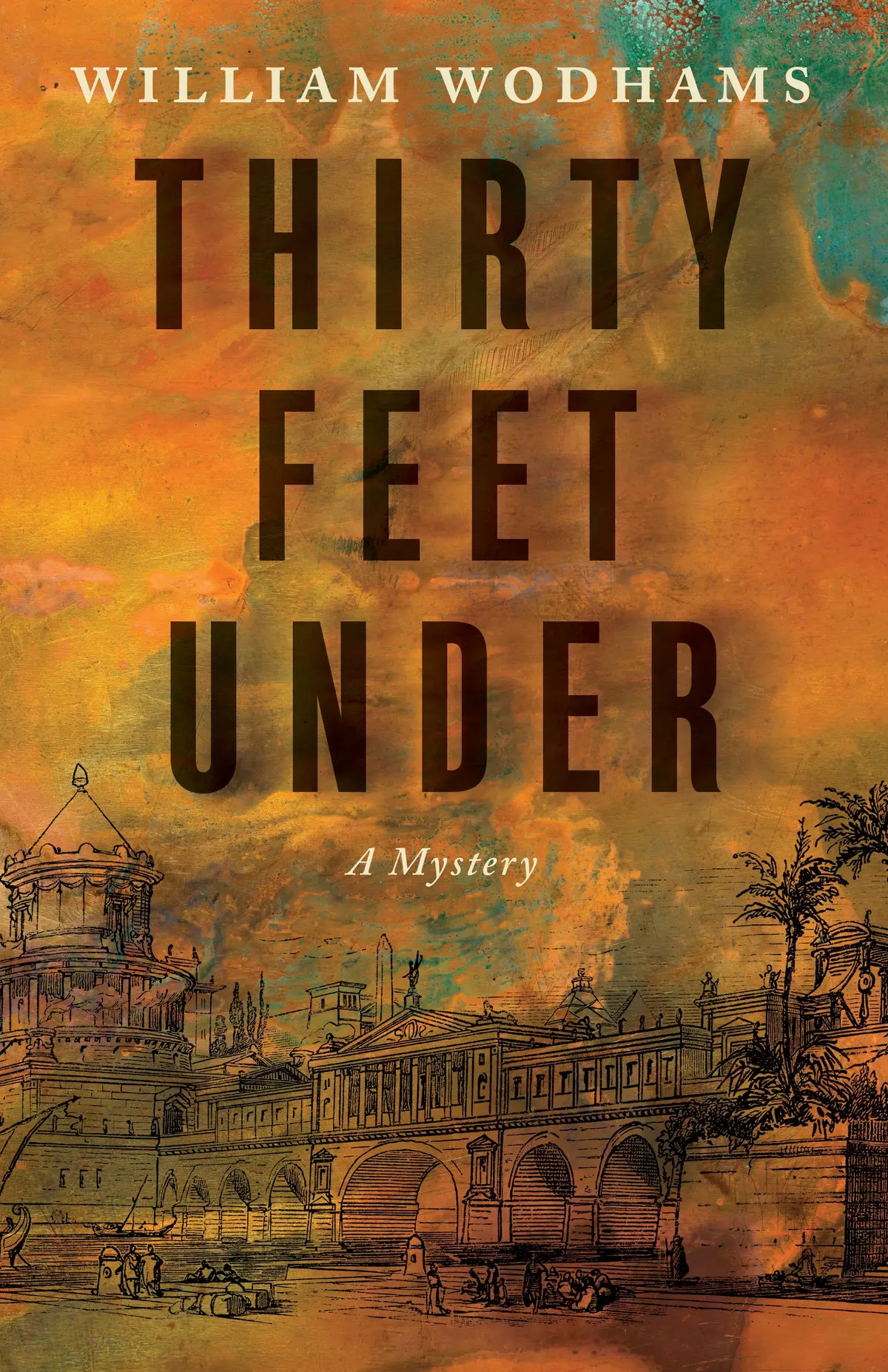 Thirty Feet Under: A Mystery 1