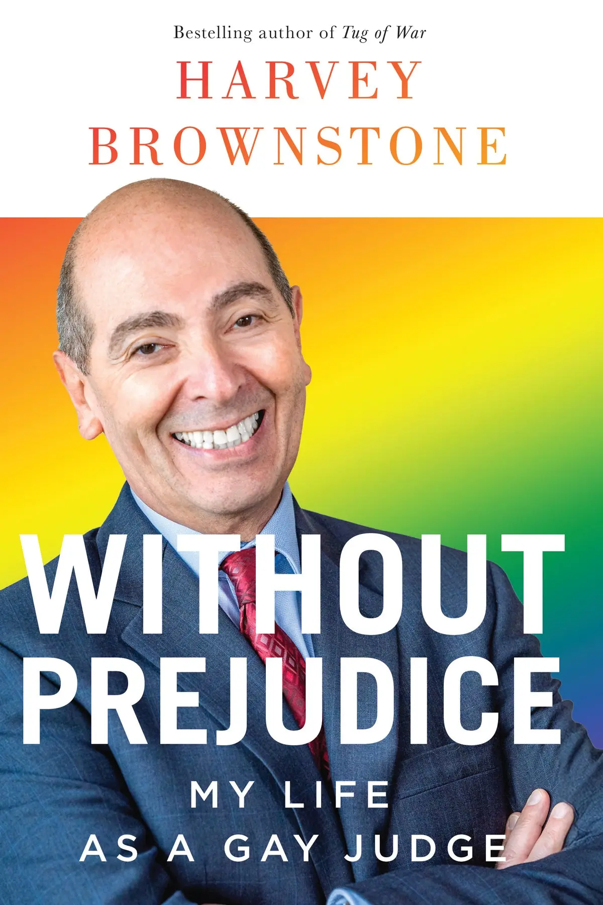 Without Prejudice: My Life As A Gay Judge 1