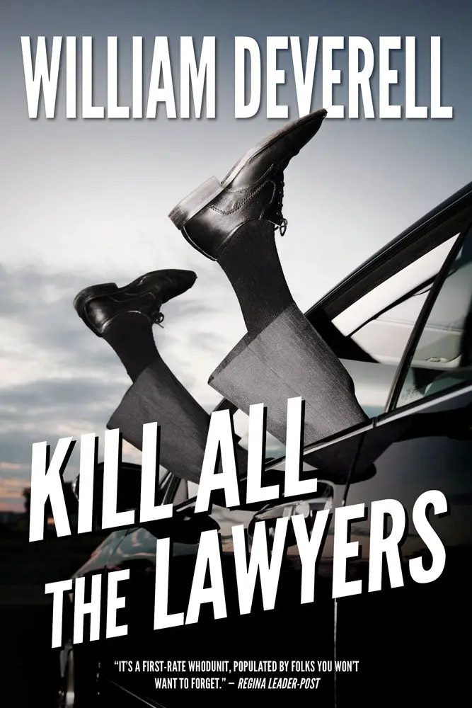 Kill All The Lawyers: A Mystery 1