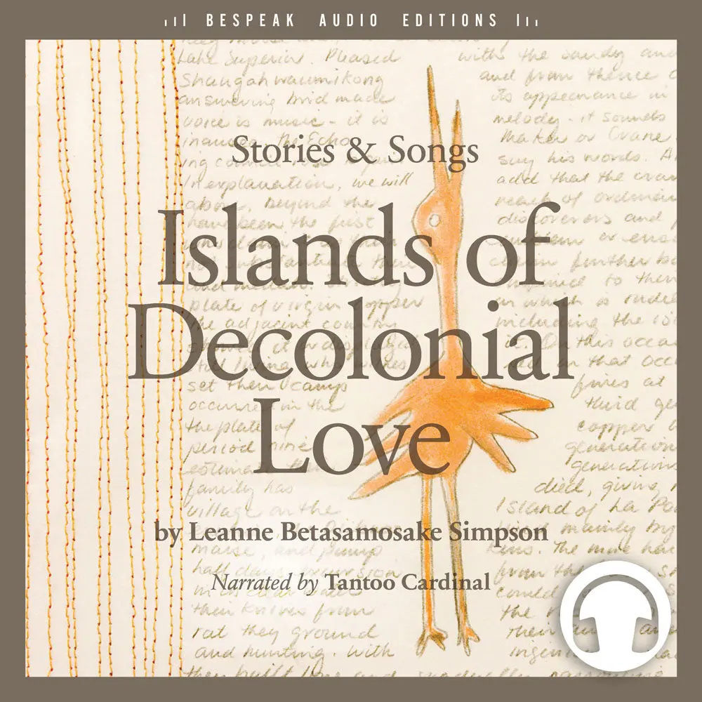 Islands Of Decolonial Love: Stories & Songs 1