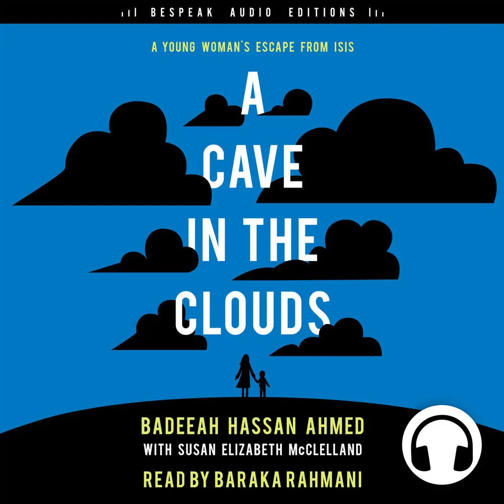 A Cave In The Clouds: A Young Woman’S Escape From Isis 1