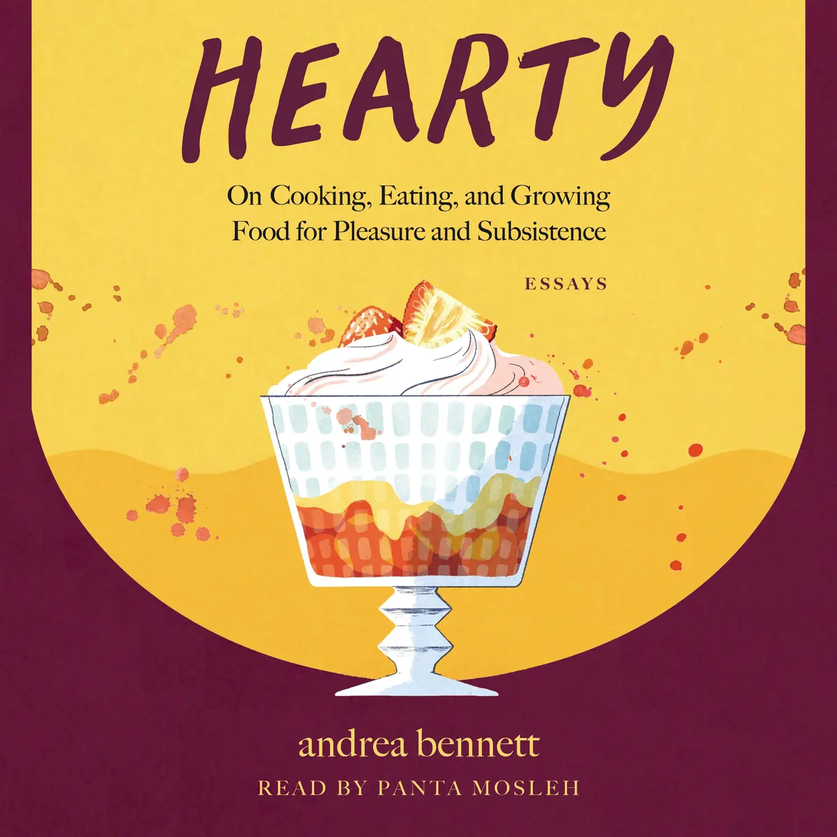 Hearty: A Guide to Cooking, Eating, and Growing Food for Joy and Self-Reliance - Image 2