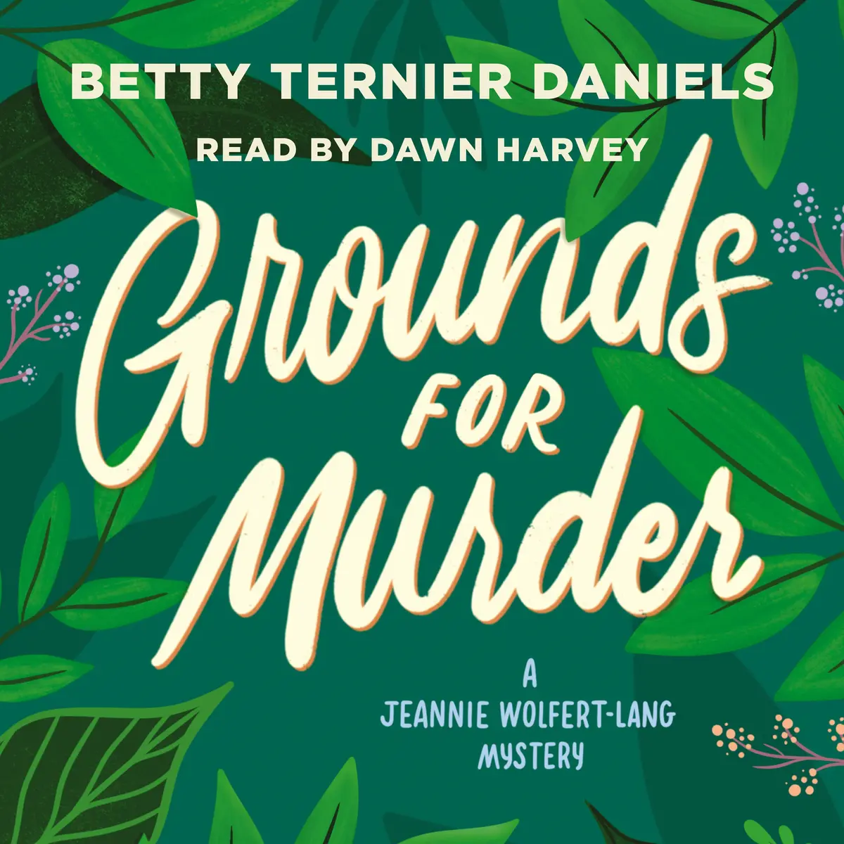 Grounds for Murder: A Jeannie Wolfert-Lang Mystery Novel - Image 2
